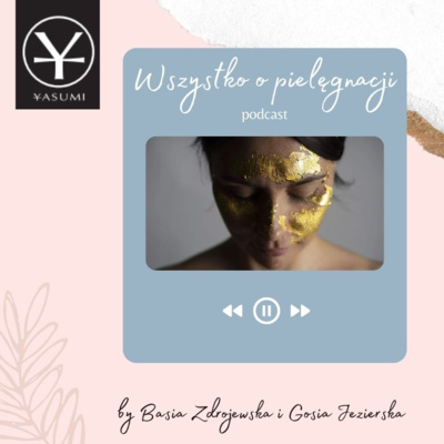 Wszystko o Pielęgnacji