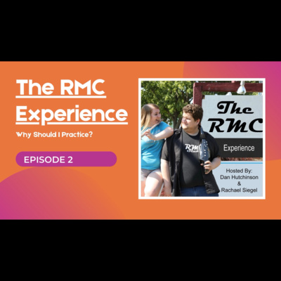 Episode 2: Why Should I Practice? Episode 2: Why Should I Practice?