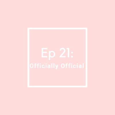 MPS Ep 21: Officially Official 