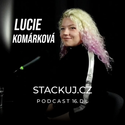 SP16 Lucie Komárková o talebovské filosofii a biohackingu