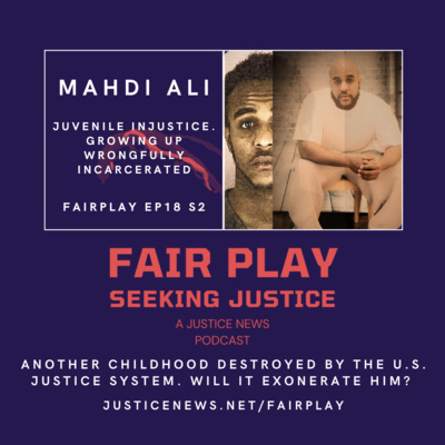 FairPlay | Challenge Wrongful Convictions with Imran Siddiqui of Justice News