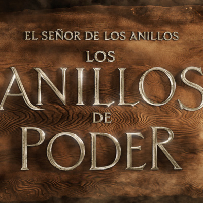 EPISODIO ESPECIAL DE CINE Y ENTRETENIMIENTO: EL SEÑOR DE LOS ANILLOS-LOS ANILLOS DE PODER.