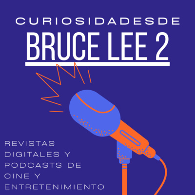 CURIOSIDADES 2 DE BRUCE LEE-SEGUNDA CÁPSULA DE CINE Y ENTRETENIMIENTO: ¿CUÁL ES LA IMPORTANCIA DE BRUCE LEE A LA INDUSTRIA DE ACCIÓN DEL CINE HOLLYWOODENSE Y A LA INDUSTRIA GAMER?
