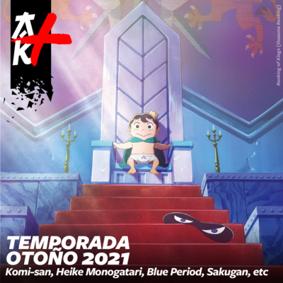 AkibaPlus+ Temporada anime otoño 2021