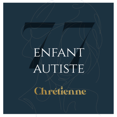 #077 - Élever un enfant autiste, avec Martha Alkhori Cotnoir episode artwork