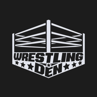 The Wrestling Den episode 15 episode artwork