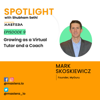 Growing as a Virtual Tutor and a Coach - Ft. Mark Skoskiewicz