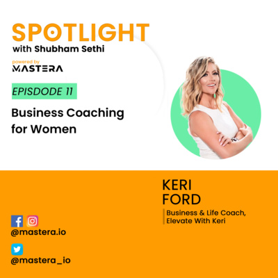 Business Coaching for Women - Ft. Keri Ford