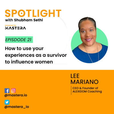 How to use your experience as a survivor to influence women? Ft. Lee Mariano