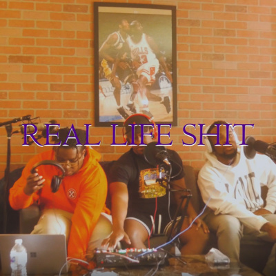 The Real Life Sh!t Podcast