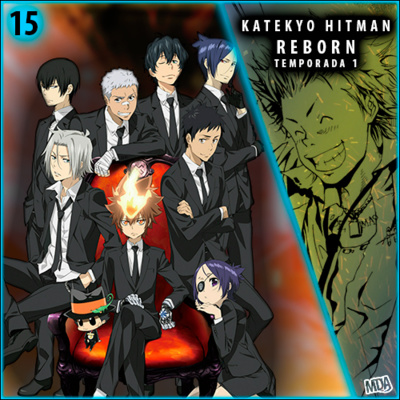 MDA #015 - KATEKYO HITMAN REBORN!: Longchamp o Protagonista Secreto episode artwork