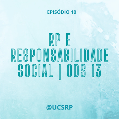 RP e Responsabilidade Social | ODS 13 Ação contra a mudança global do clima #10