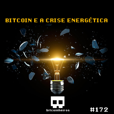 Bitcoin e a crise energética (contexto histórico) - Com Leta