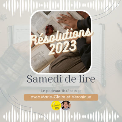 Résolutions littéraires | Discussion autour des livres Résolutions littéraires | Discussion autour des livres