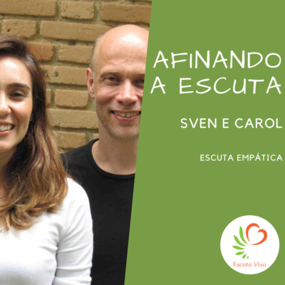 Afinando a Escuta com Sven Fröhlich e Carol Cassiano.