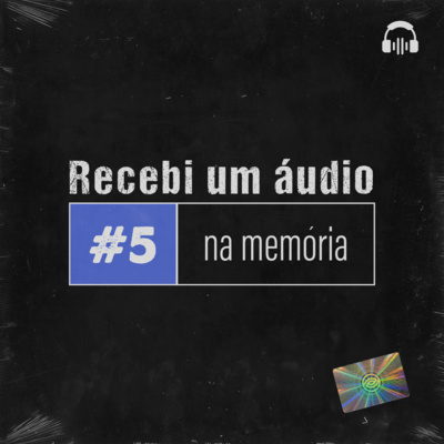 #5 - Na Memória