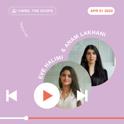 The Scope: Female Founders with Eve Halimi and Anam Lakhani of Alinea