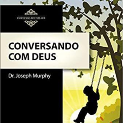 Áudiolivros. Conversando com Deus. Joseph Murphy audiobook