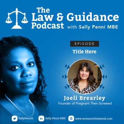 Law and Guidance with Sally Penni MBE