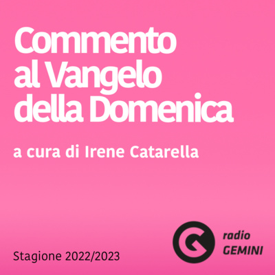 Commento al Vangelo di Domenica 20 Novembre 2022 episode artwork