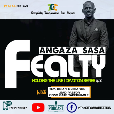 Fealty- Holding the line Devotional Series