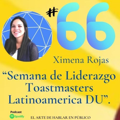 #66 Semana de Liderazgo Toastmasters Latinoamerica DU
