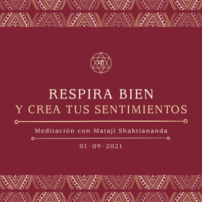 Meditaciones Guiadas con Mataji Shaktiananda