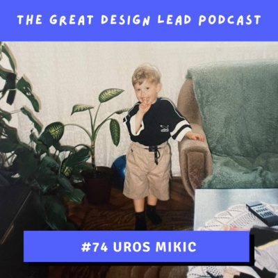The Great Design Lead Podcast