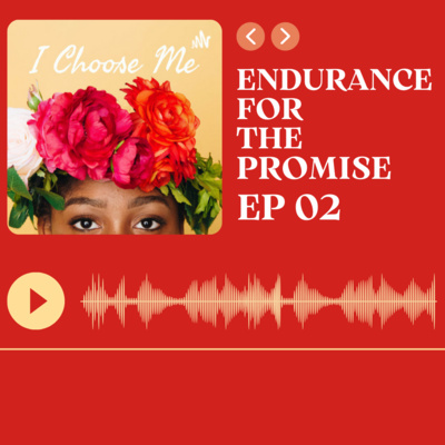 Endurance For The Promise episode artwork