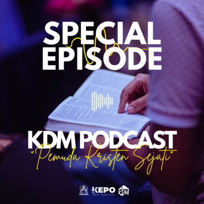 KEPO (KDM Podcast)