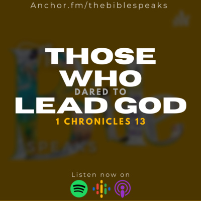 Those Who Dared to Lead God Those Who Dared to Lead God