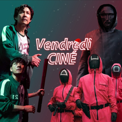 Vendredi Ciné