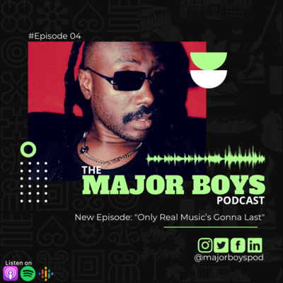The Major Boys Podcast