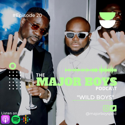 Episode 20 | "WILD BOYS" episode artwork