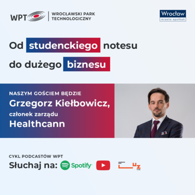 Od studenckiego notesu do dużego biznesu - Healthcann | Sezon II, odcinek II Od studenckiego notesu do dużego biznesu - Healthcann | Sezon II, odcinek II