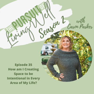The Pursuit of Living Well