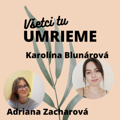 Všetci tu umrieme
