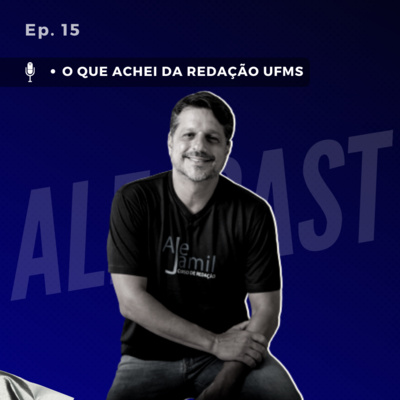 Ep. 15 - Comentário do Tema da Redação UFMS 2022