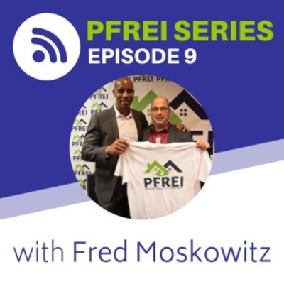 Episode 9: Fred Moscowitz