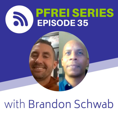 Episode 35: Brandon Schwab