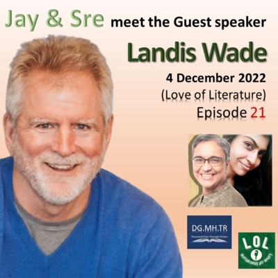 LOL (Love Of Literature) S2- Ep 21 (podcasting to delve deeper into being an author)