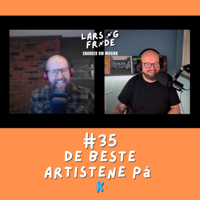 De beste artistene på K | Ep 35
