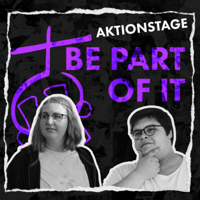 #7 Aktionstage - BE PART OF IT