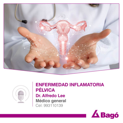 ENFERMEDAD INFLAMATORIA PÉLVICA episode artwork
