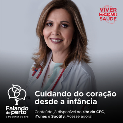 07 - Cuidando do coração desde a infância