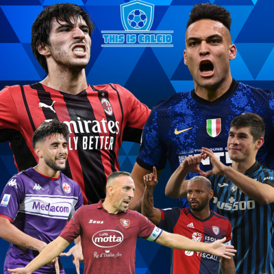 This Is Calcio S1E28 | Serie A Final Day Talk with Basil episode artwork