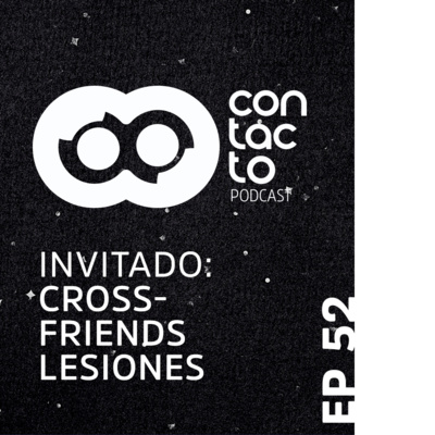 Crossfriends: Lesiones