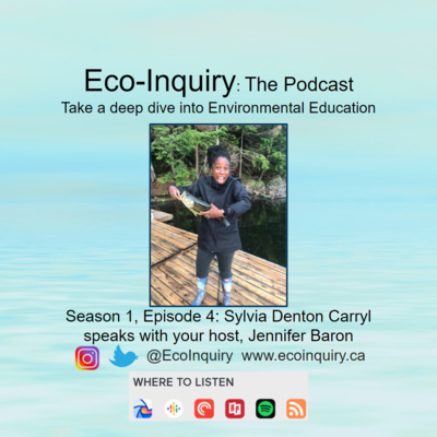 Eco-Inquiry with Sylvia Denton Carryl