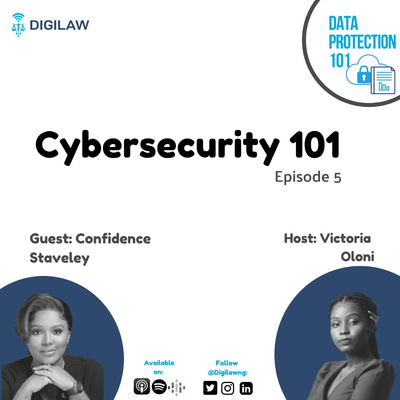 EP#5 - Cybersecurity 101 | Confidence Staveley