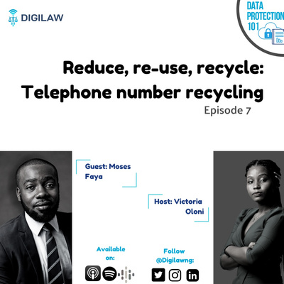 EP#7 - Reduce, reuse, recycle: Telephone number recycling | Moses Faya